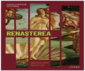 Renasterea. Spiritul unei epoci noi